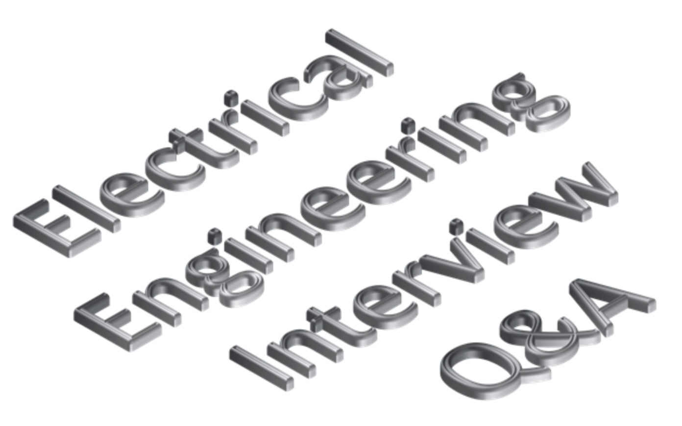 interview-q-a-for-electrical-engineering-part-1-engineers-hub