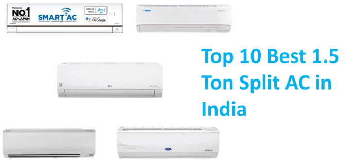 Top 10 Best 1.5 Ton Split AC in India